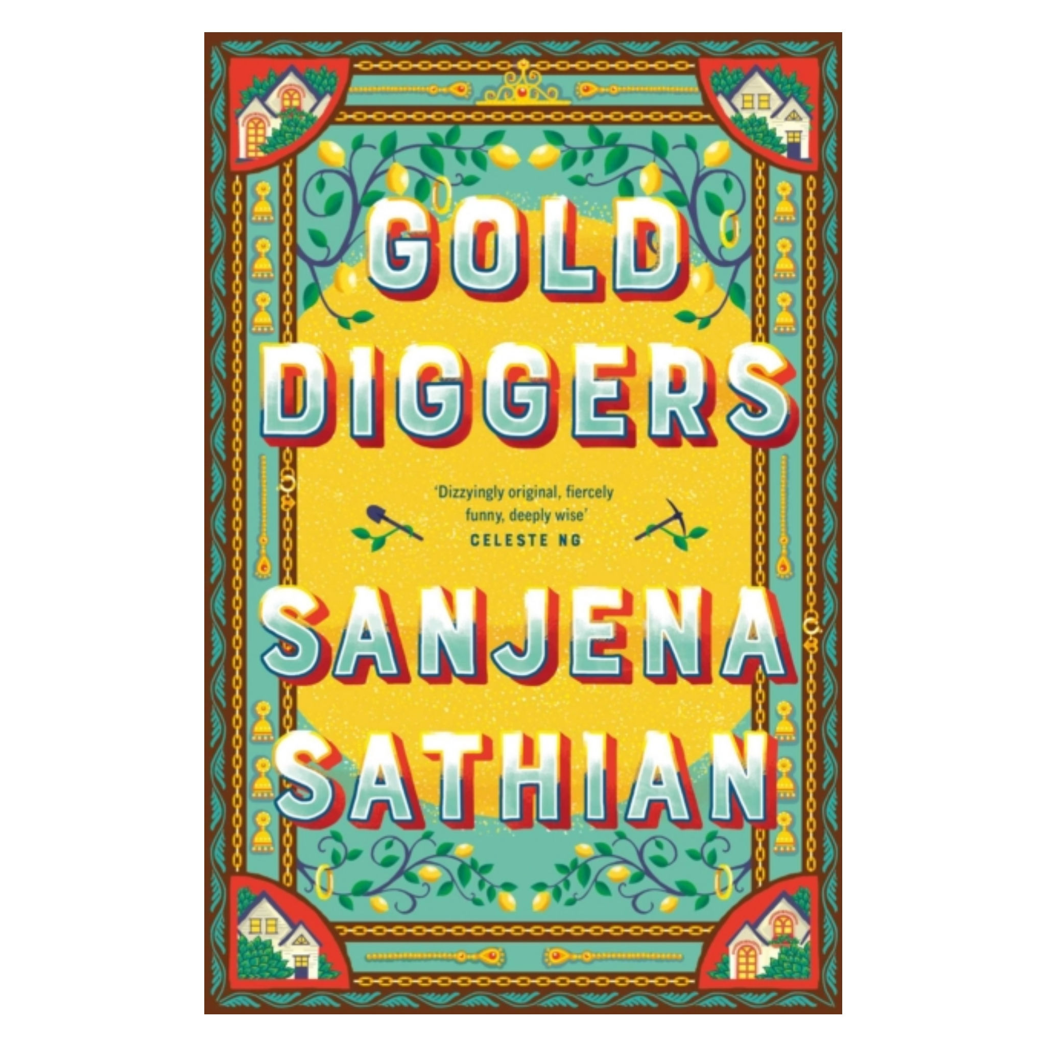 Gold Diggers - Sanjena Sathian