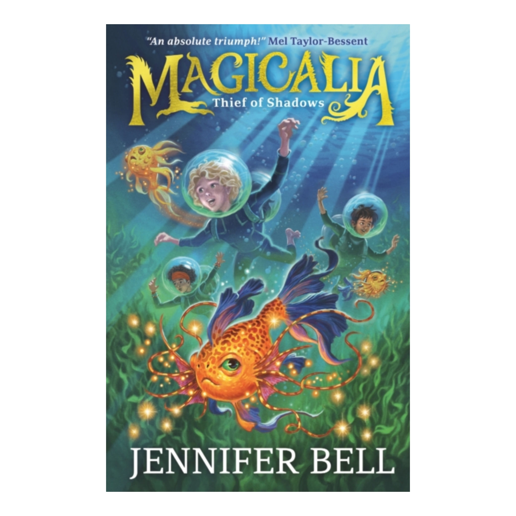 Magicalia: Thief of Shadows - Jennifer Bell