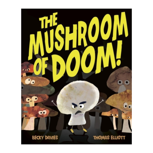 Cover of The Mushroom of Doom!