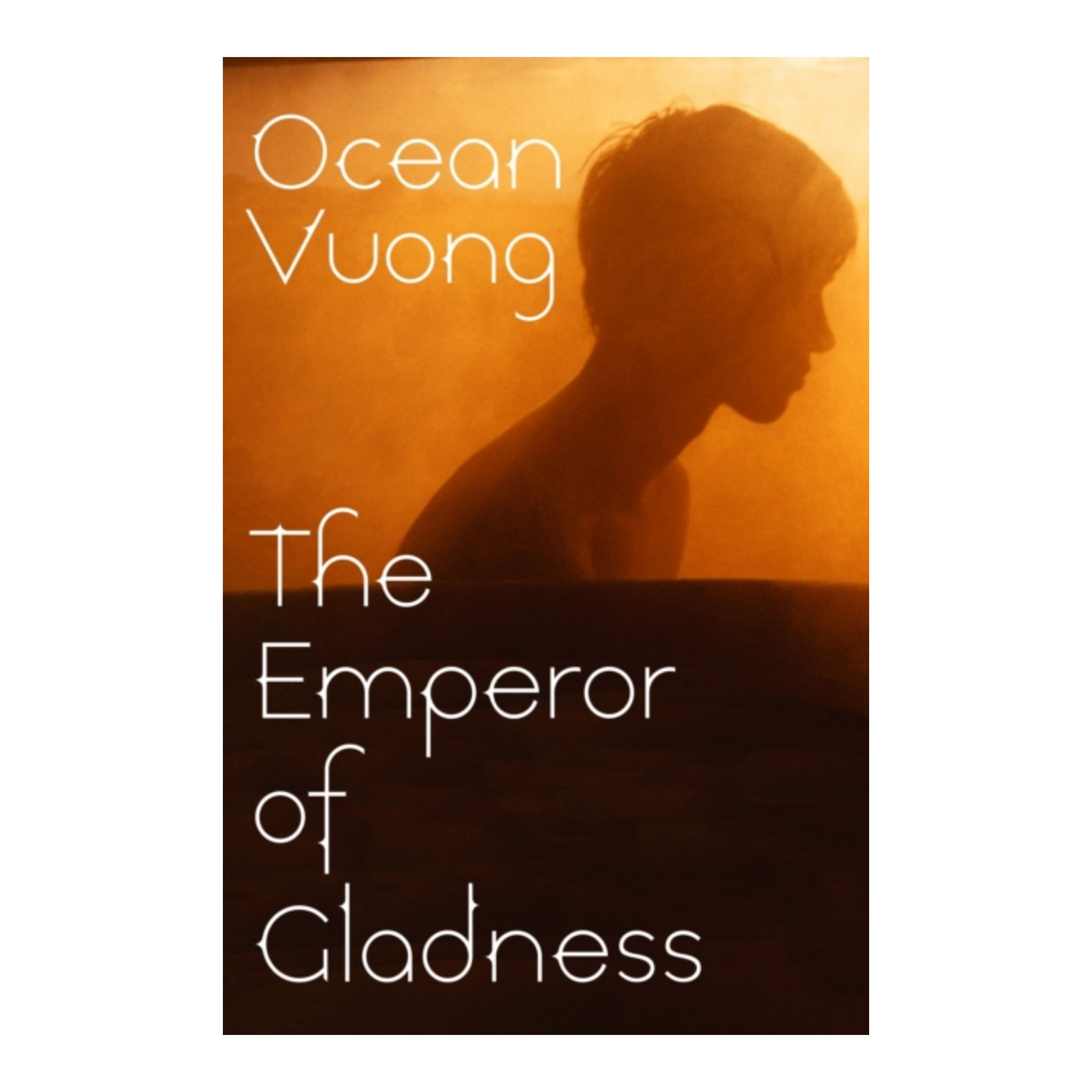 The Emperor of Gladness - Ocean Vuong