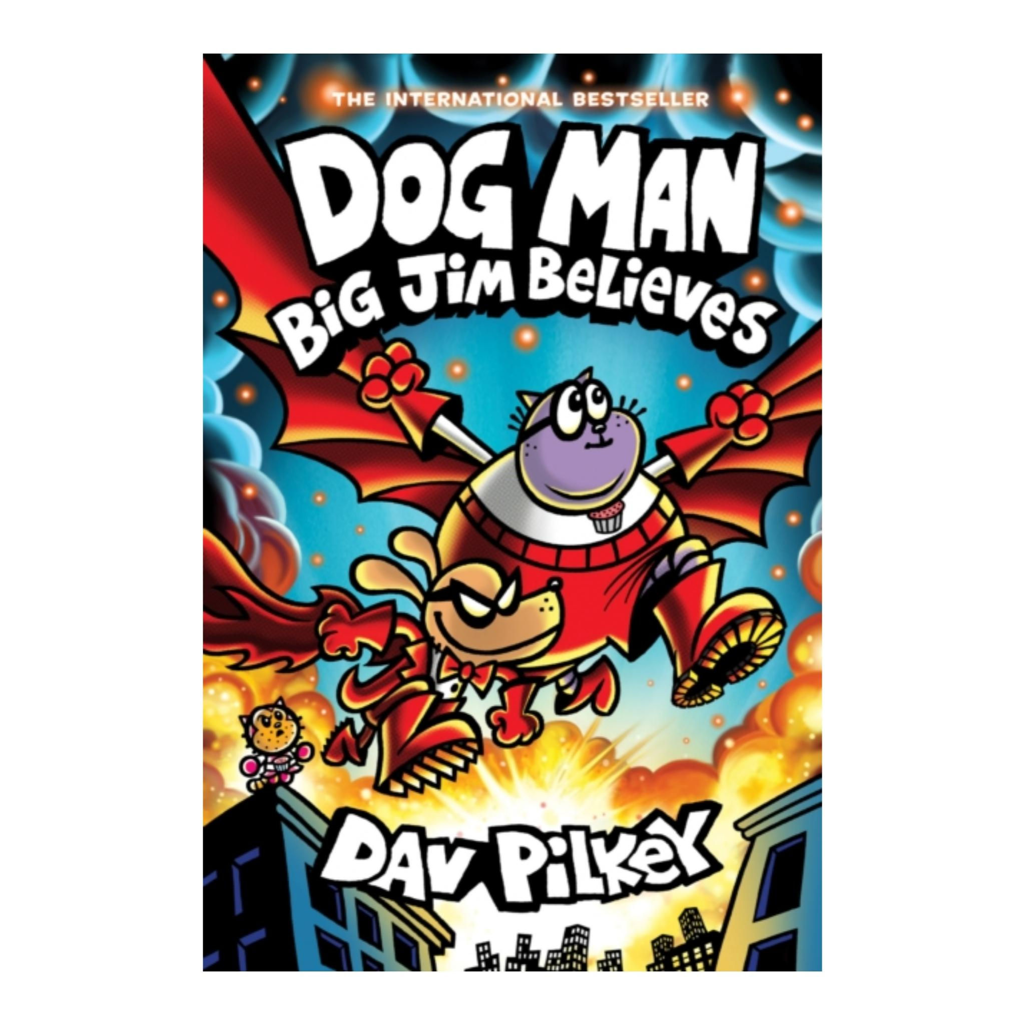 Dog Man: Big Jim Believes - Dav Pilkey