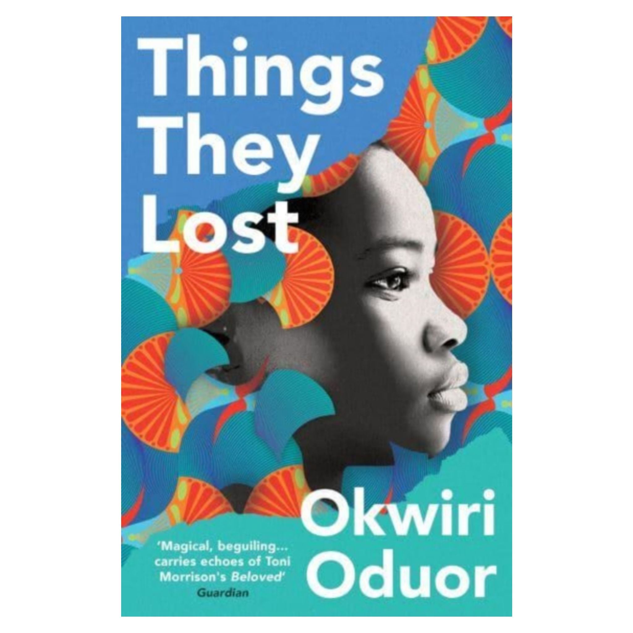 Things They Lost - Okwiri Oduor