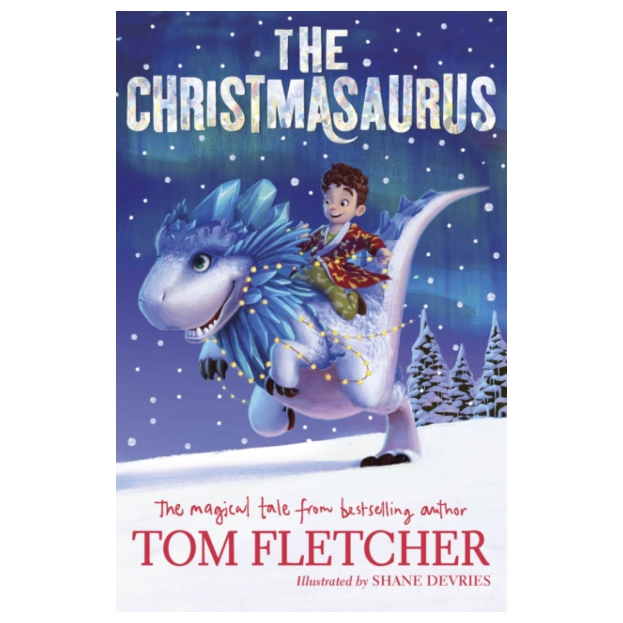The Christmasaurus - Tom Fletcher
