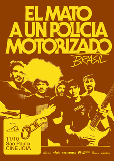 El Mato a un Policia Motorizado volta ao Brasil em outubro
