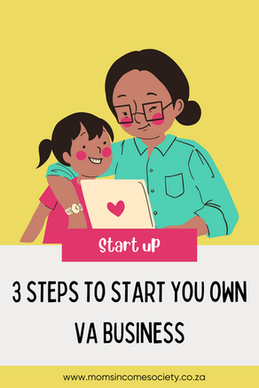 3 steps to starting your own Virtual assistant business in South Africa