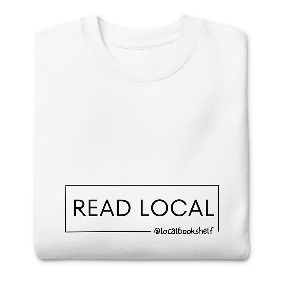 Thumbnail: Unisex Premium "READ LOCAL" Sweatshirt
