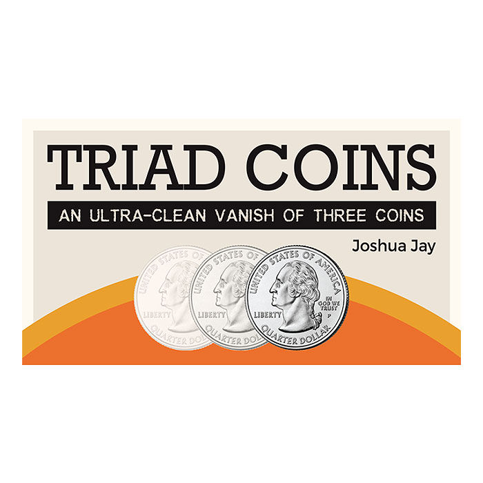 Triad Coins (Quarter) by Joshua Jay