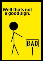 bad sign