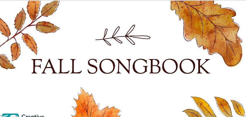 October 2026 Skill Building Resource: Fall Songbook