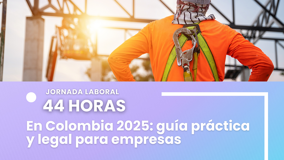 ¿Listos para la jornada laboral de 44 horas? Claves prácticas y legales para empresarios en 2025
