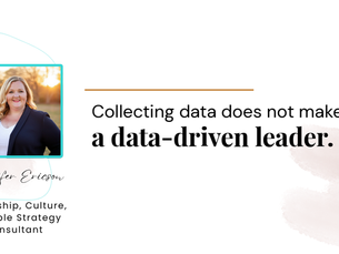 Pull-quote cover featuring Jennifer Ericson: Collecting data does not make you a data-driven leader.