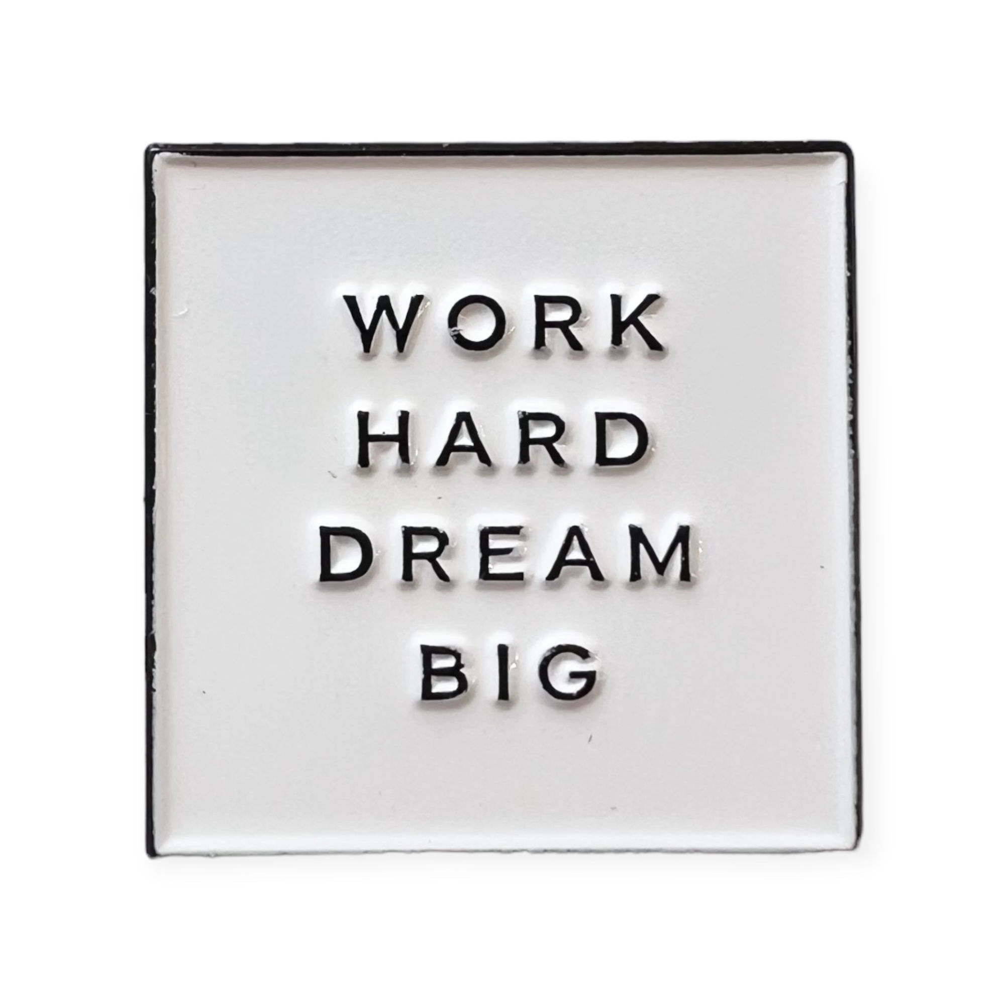 DREAM BIG - PIN