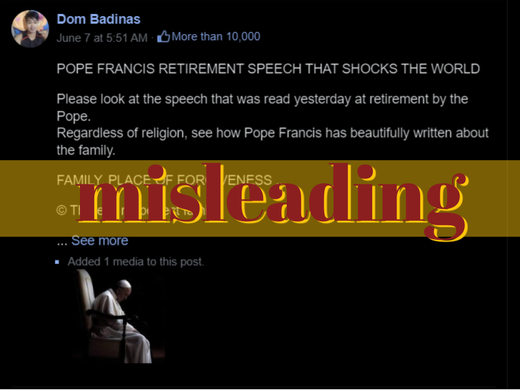 Pope Francis did not give retirement speech