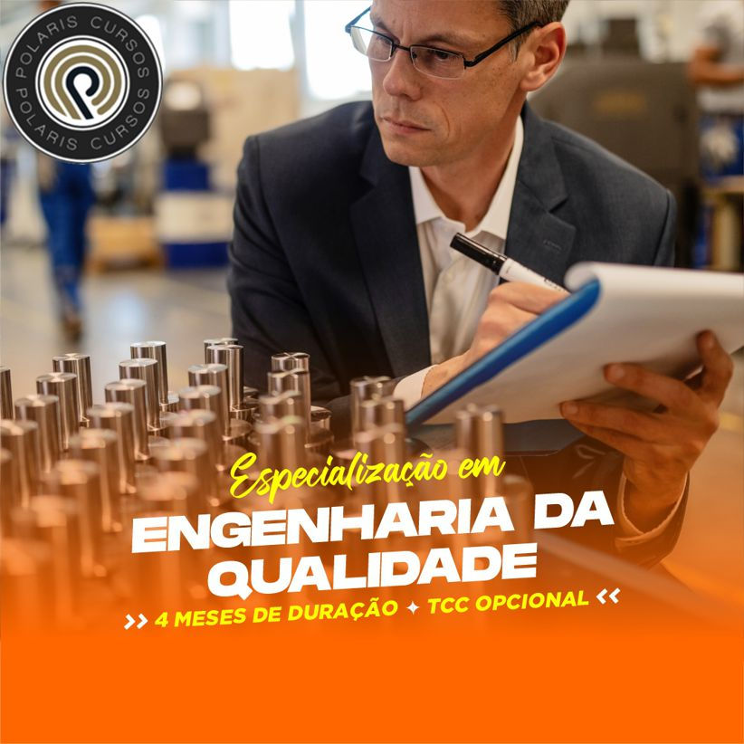 PÓS-GRADUAÇÃO EM ENGENHARIA DA QUALIDADE (EAD 4 MESES)