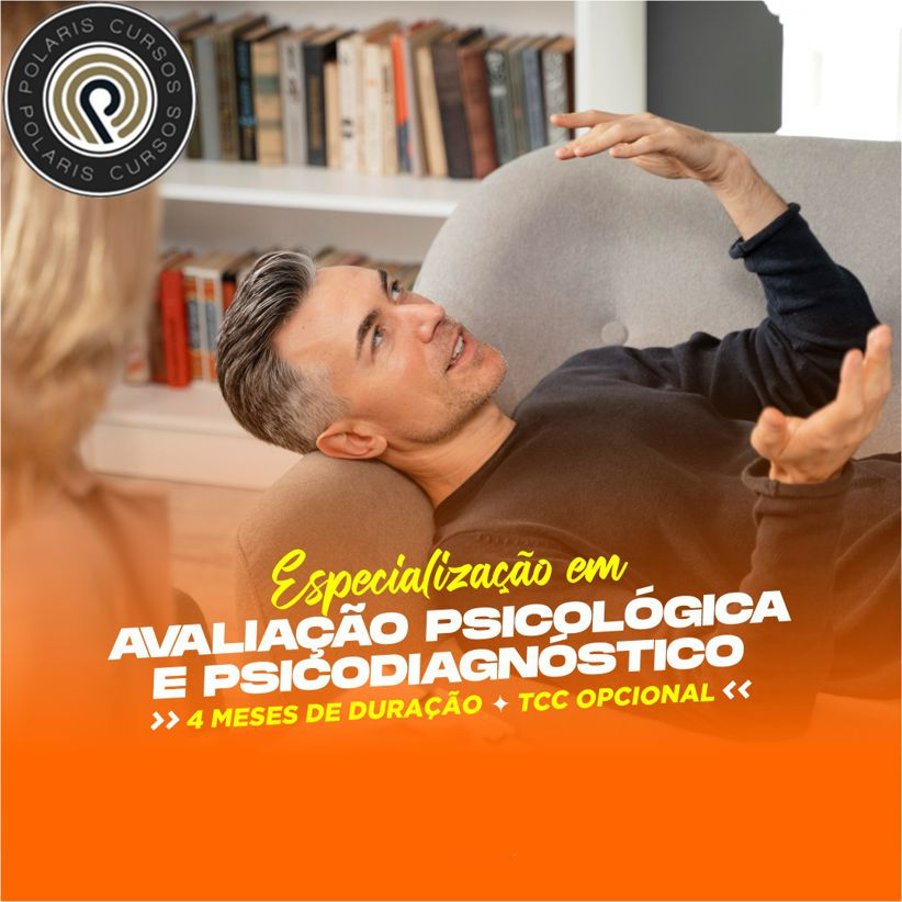 PÓS-GRADUAÇÃO EM AVALIAÇÃO PSICOLÓGICA E PSICODIAGNÓSTICO (EAD 4 MESES)