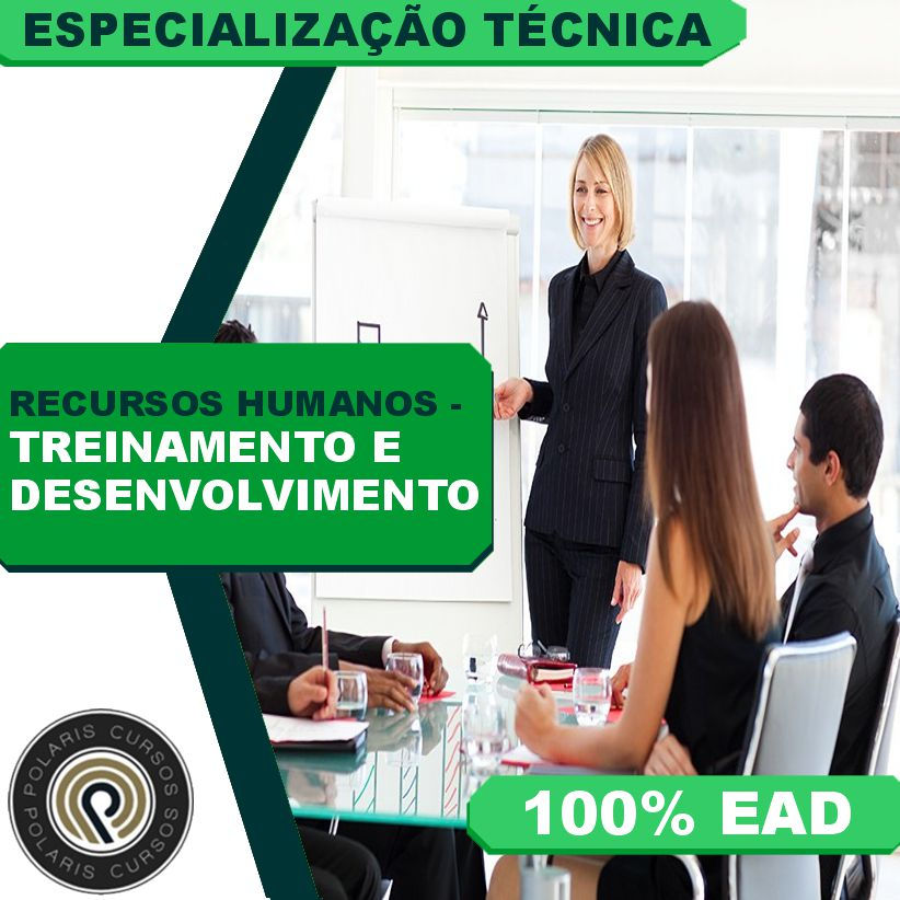 ESPECIALIZAÇÃO TÉCNICA RH EM TREINAMENTO E DESENVOLVIMENTO (EAD 3 MESES)