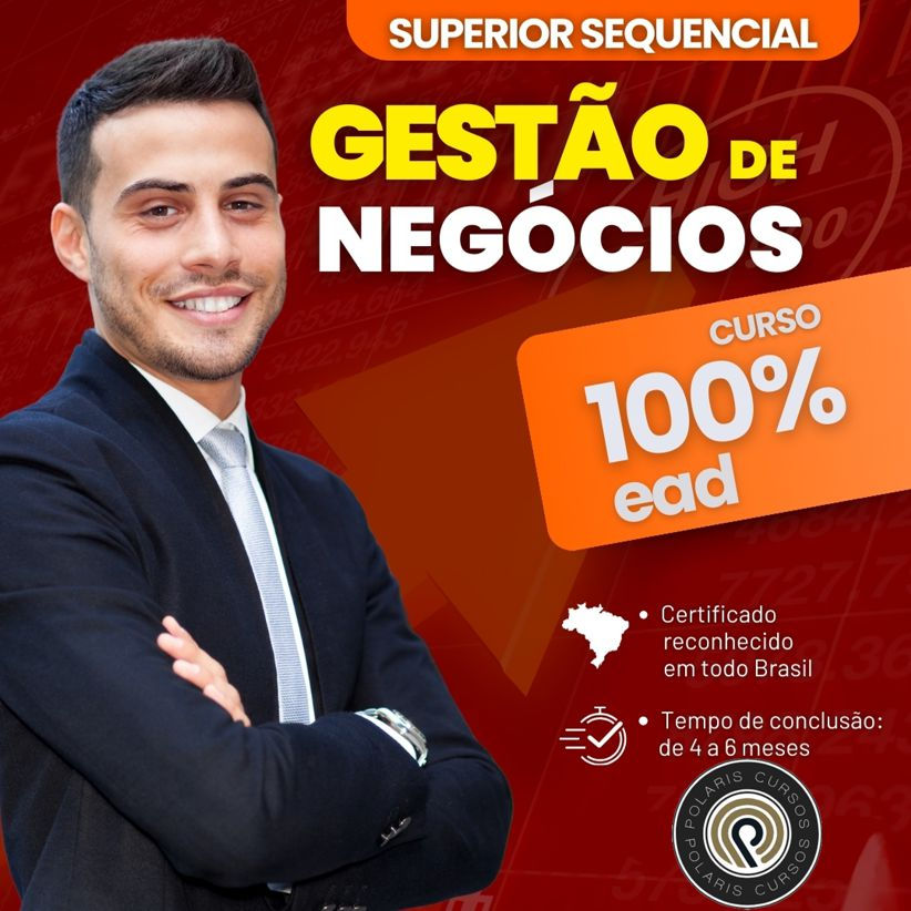 SUPERIOR SEQUENCIAL EM GESTÃO DE NEGÓCIOS