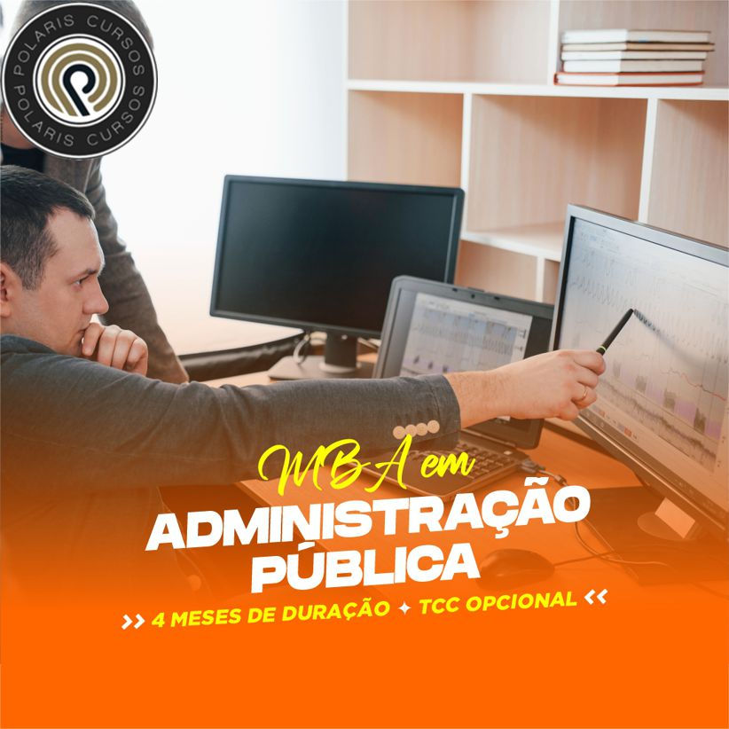 MBA EM ADMINISTRAÇÃO PÚBLICA (EAD 4 MESES)