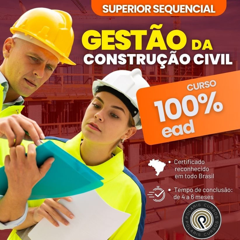 SUPERIOR SEQUENCIAL EM GESTÃO DE CONSTRUÇÃO CIVIL