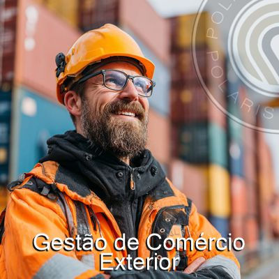 CURSO SUPERIOR SEQUENCIAL EM GESTÃO DE COMÉRCIO EXTERIOR
