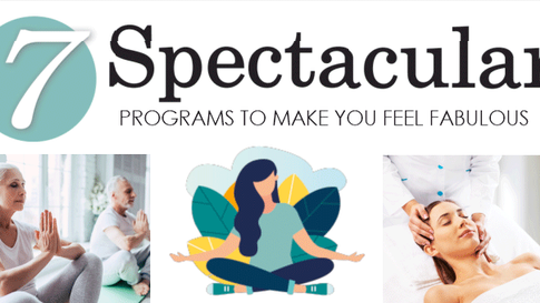 7 SPECTACULAR | Programs to Make You Feel Fabulous In 2021