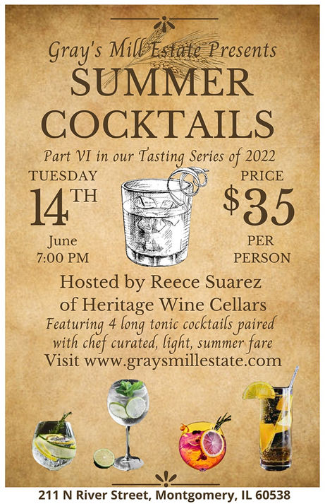 MONTGOMERY | Summer Cocktail Tasting at The Gray's Mill Estate, June 14, 7pm