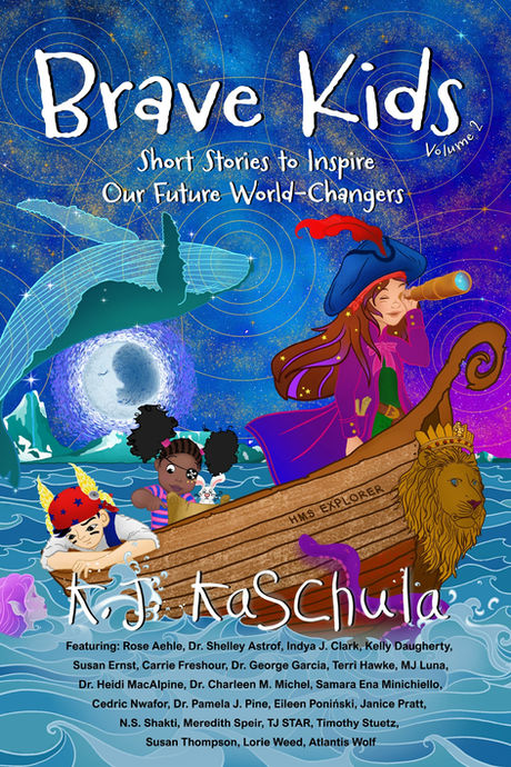 BOOKS | Brave Kids Books Releases Volume 2 of Brave Kids: Short Stories to Inspire Our Future World-Changers Series
