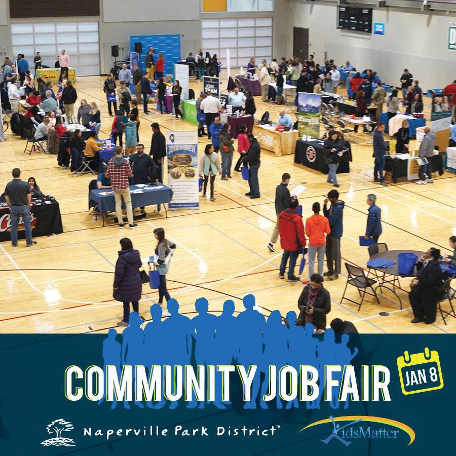 NAPERVILLE JOB FAIR Community Job Fair at Fort Hill Activity Center