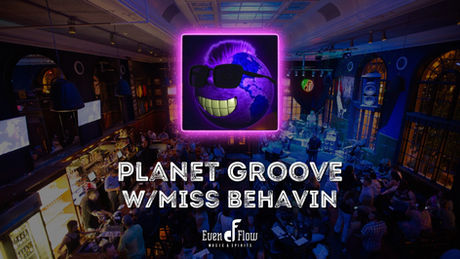 LIVE MUSIC | Planet Groove & Miss Behavin' at EvenFlow Music & Spirits in Geneva this Saturday