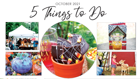 5 THINGS TO DO |  October 2021