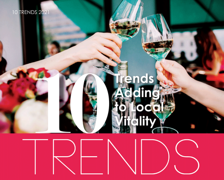 10 TRENDS | Adding to Local Downtown Vitality