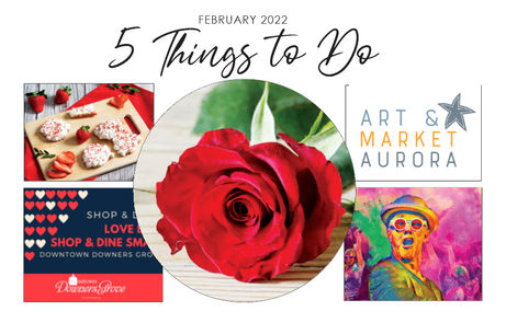 5 THINGS TO DO | February 2022