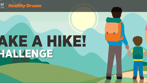 HIKING CHALLENGE | Healthy Driven Take a Hike! Challenge Coming This Fall