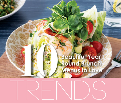 10 TRENDS | Beautiful Year-Round Brunch Menus to Love In West Suburban Chicago & Beyond