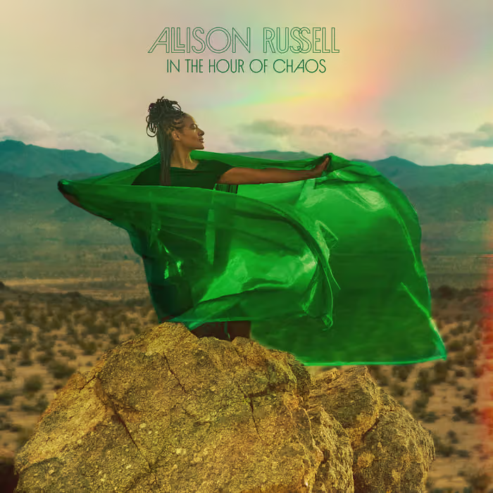 ALLISON RUSSELL - IN THE HOUR OF CHAOS.