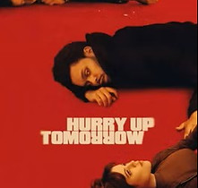 hurry-up-tomorrow-poster.jpeg