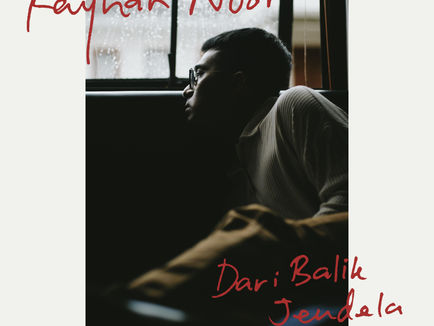 Rayhan Noor Menyampaikan Pesan Kritis Lewat Single 'Dari Balik Jendela'