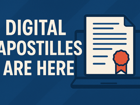 Digital Apostilles Are Here: What Notaries Need to Know