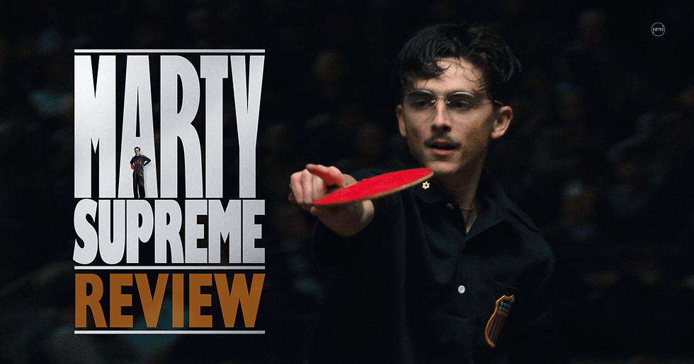 REVIEW: Timothée Chalamet Delivers His Best Performance In ‘Marty Supreme’ – One Of The Most Defining Movies Of The Decade