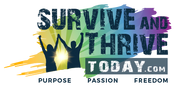 Survive and Thrive