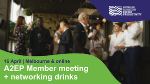 EVENT | 16 April: A2EP Member Update + networking drinks - Melbourne