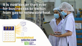 New online Renewable Heat Selection Tool to help businesses make the switch from gas