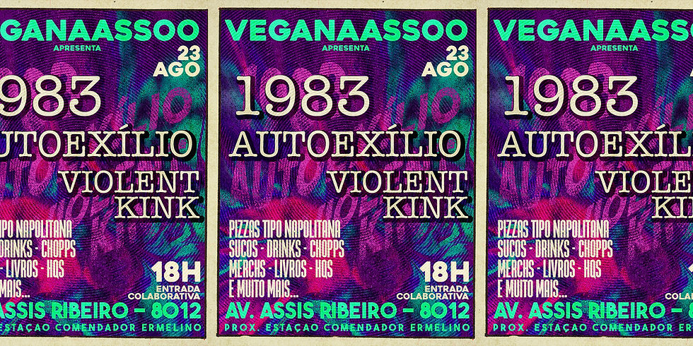 1983 + Autoexílio + Violent Kink