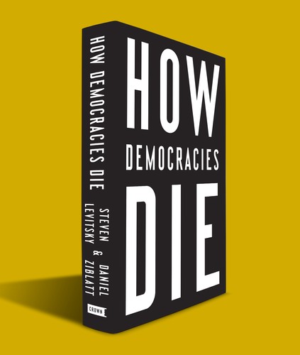 Portada de una edición de Cómo mueren las democracias