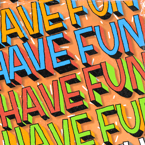 have-fun-v2.gif