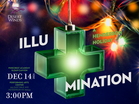 Desert Winds Presents Illu+mination: A Henderson Holiday Tradition - December 14, 2024 | 3:00 p.m.