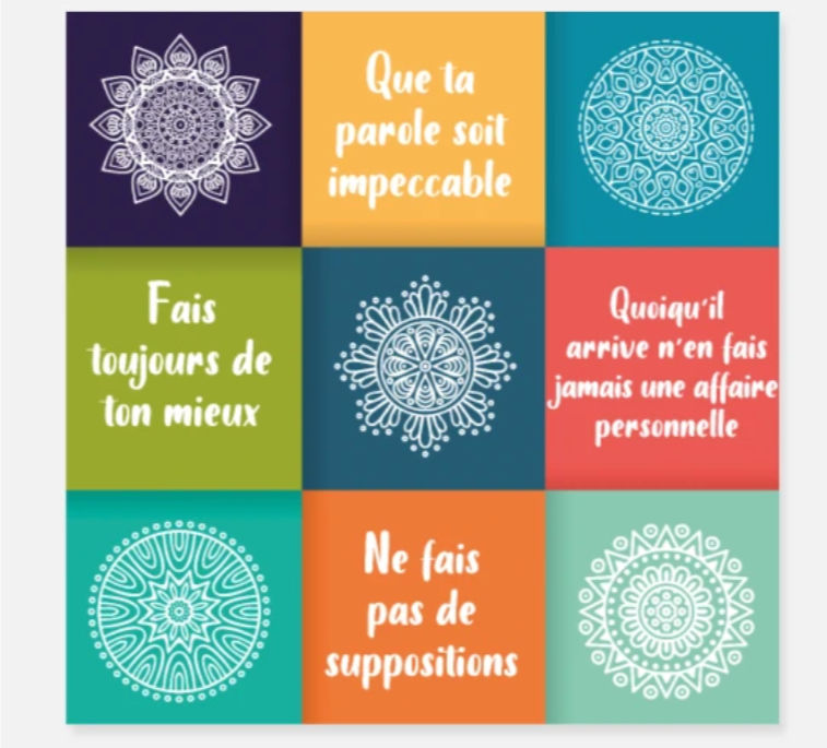 Accords toltèques : 4 règles pour être