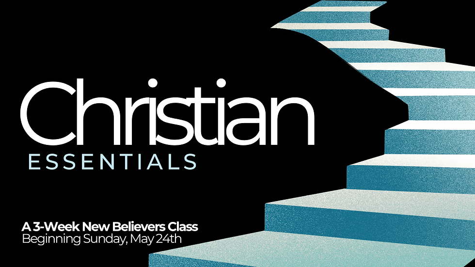 Christian Essentials Class