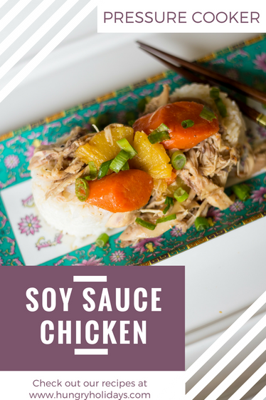 Soy Sauce Chicken, Pressure Cooker Style