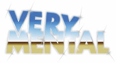 “VERY MENTAL” logo for is-nessS/S ’10